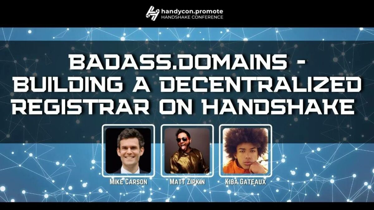 Badass.domains - Building a Decentralized Registrar on Handshake
