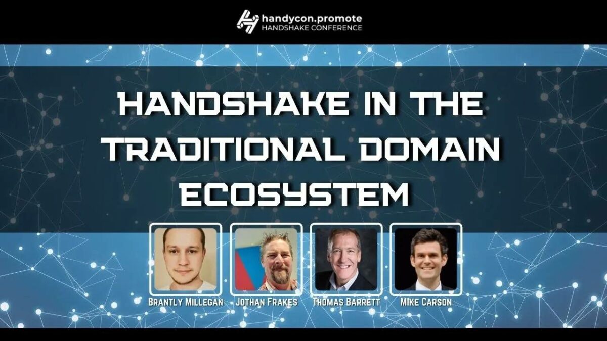 Handshake in the Traditional Domain Ecosystem