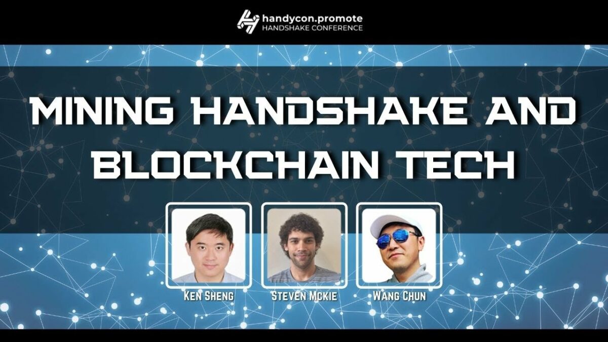 Mining Handshake and Blockchain Tech