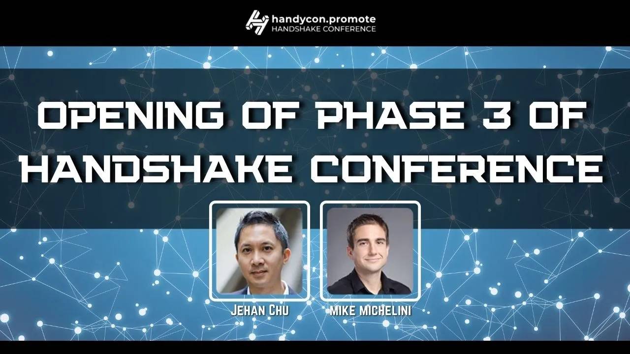 Featured image for “Opening of Phase 3 of the Handshake Conference”