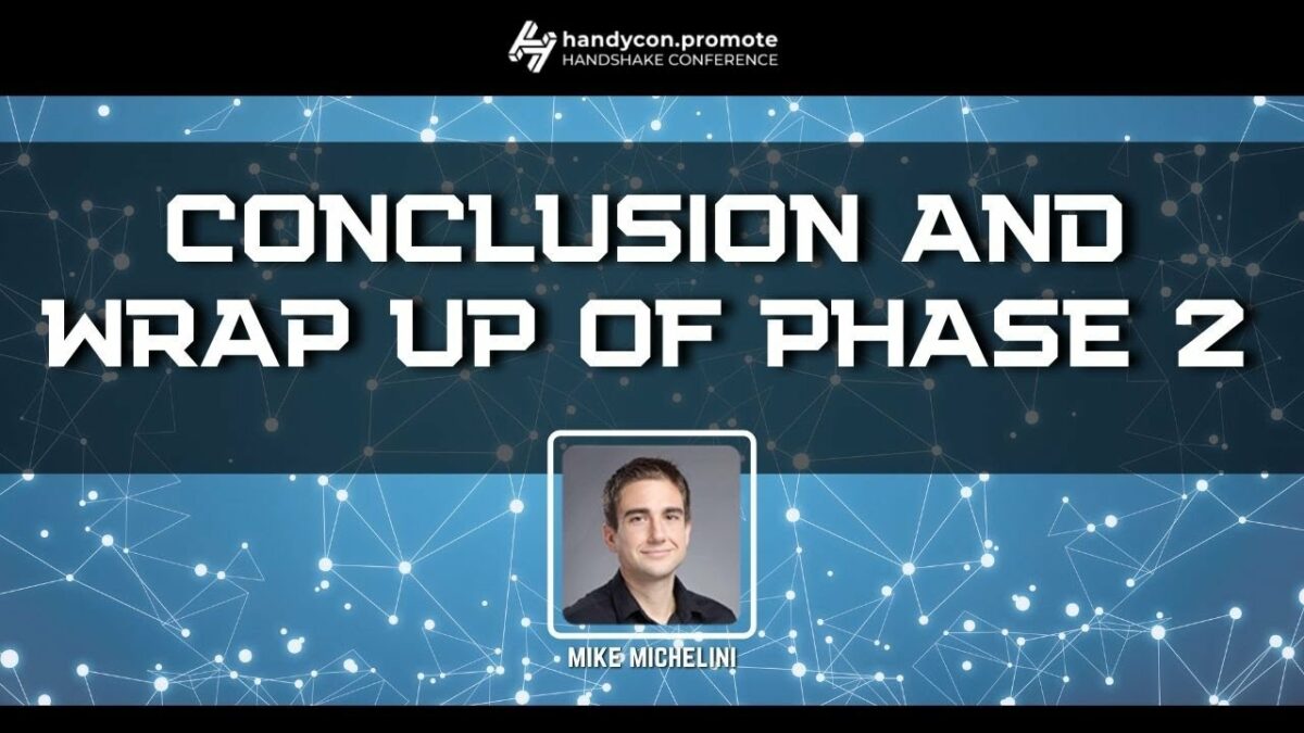 Conclusion and Wrap up of Phase 2